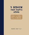 S Bohem mezi tyma oima - Modlitby tch, kte se nemodl - Korczak Janusz