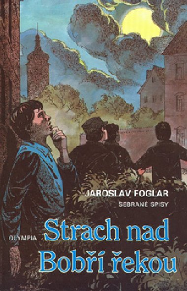 Strach nad bob ekou - Jaroslav Foglar
