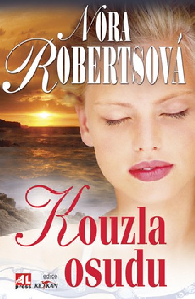 Kouzla osudu - Nora Robertsov
