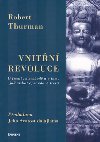 Vnitn revoluce - Robert Thurman; Peter Belhar