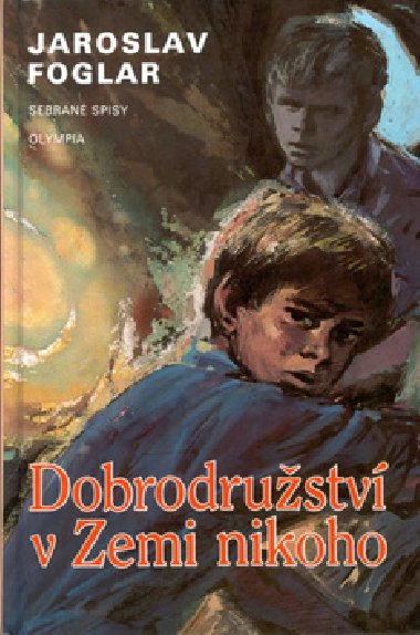 Dobrodrustv v zemi nikoho - Jaroslav Foglar