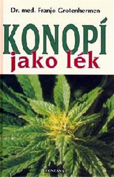 Konop jako lk - Franjo Grotenhermen
