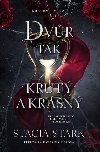 Dvr tak krut a krsn - Stacia Stark