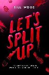 Let´s Split Up - Wood Bill