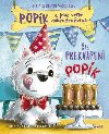 Popk a jeho vek dobrodrustv 3: as prekvapen (slovensky) - Cholewinska-Szkolikov Aniela