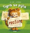 Tigrk sa pta: Preo? (slovensky) - Boehmeov Julia
