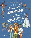Super kniha npadov na mal a vek dobrodrustv (slovensky) - Meyer Aurore