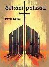 Sekn palisd - Pavel Kukal