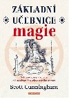 Zkladn uebnice magie - Sebran spisy a kouzla od uznvanho wiccanskho autora - Scott Cunningham