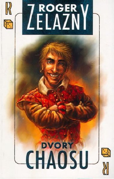 Dvory chaosu - Roger Zelazny