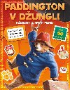Paddington v dungli - Hdanky a hry k filmu - Kolektiv