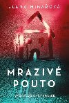 Mraziv pouto - Elena Minov