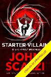 Padouchem snadno a rychle - Scalzi John