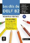 Les cls du Nouveau DELF (B2) Nouvelle d. - dition hybride Livre de lleve + Espacevirtuel (12 mois) - neuveden