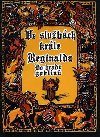 Ve slubch krle Reginalda - Michael Bronec