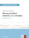 Wissenschaftlich arbeiten und schreiben Band 2 (C1-C2) - Intensivtrainer - Fgert Nadja