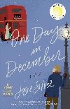 One Day in December: Reeses Book Club - Silverov Josie