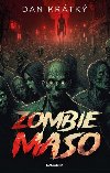 Zombiemaso - Dan Krátký