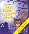 Tajn ivot kocoura Dna - Fexov Ivana