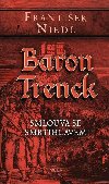 Baron Trenck - Smlouva se smrtihlavem - František Niedl