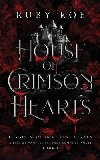 House of Crimson Hearts - Roe Ruby