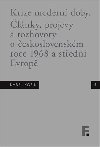 Krize modern doby - Karel Kosk,Roman Kanda,Ivan Landa,Jan Mervart