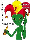 Kosmick grotesky - Ladislav Szalai 