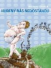 Huben ns nedostanou - Richard Skolek 