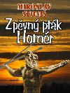 Zpvn ptk Homr - Miroslav Stoni 