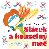 Slvek a kouzeln me - Ilka Pacovsk 