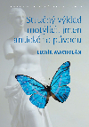 Strun vklad motlch jmen antickho pvodu. Entomologick etymologie - Lumr Macholn 