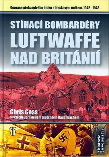 Sthac bombardry luftwaffe nad britnii - Chris Goss
