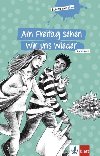 Am Freitag sehen wir uns wieder - Buch - Koch Karin