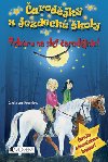 Vzhůru na slet čarodějnic - Carola von Kesselová; Susanne Wendlandová