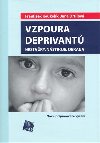 Vzpoura deprivant - Frantiek Koukolk; Jana Drtilov