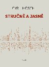 Stručně a jasně - Cyril Höschl 