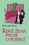 Kdy ena pros o potrat - Irena Fuchsov 