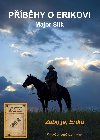 Pbhy o Erikovi - Zabij je, Eriku - Major Slik 