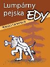 Lumprny pejska Edy - Renta Laryszov 
