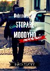 Dobrodružství stopaře Moodyho - Evropské dobrodružství - Moody Jason 