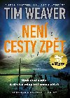 Nen cesty zpt - Tim Weaver 