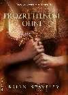Prozetelnost ohn - Brian Staveley 