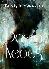 Dcera nebes - Kristna Pacovsk 
