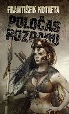 Poločas rozpadu - František Kotleta 