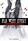 Old West Story: Na stran zkona - Eva Lassler 