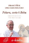 Pokora, cesta k Bohu - Jorge Mario (pape Frantiek) Bergoglio 