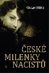 esk milenky nacist - Vclav Miko 