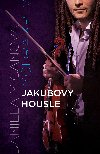 Jakubovy housle - Daniela Mianov 