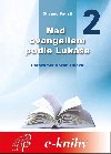 Nad evangeliem podle Luke - 2. dl - Silvano Fausti 