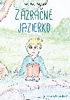 Zzran jazierko - Monika Jalakov 